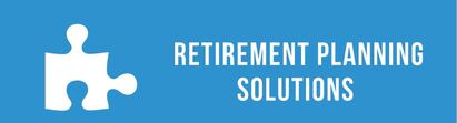 Retirement Planning Solutions